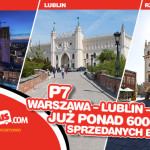 Ogromne zainteresowanie nową linią P7 Warszawa – Lublin – Rzeszów! Już ponad 6000 sprzedanych biletów