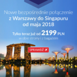 Promocja: LOT'em z Polski do Singapuru od 2199 zł!