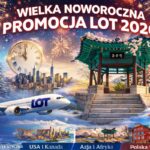Noworoczna Promocja 2026 w LOT – bilety od 159 zł w dwie strony